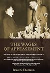The Wages of Appeasement: Ancient Athens, Munich, and Obama's America
