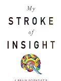 My Stroke Of Insight