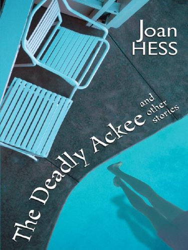 The Deadly Ackee and Other Stories of Crime and Catastrophe book cover