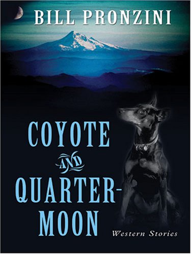 Coyote and Quarter-Moon book cover