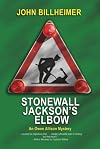 Stonewall Jackson's Elbow: An Owen Allison Mystery (Five Star Mystery Series)
