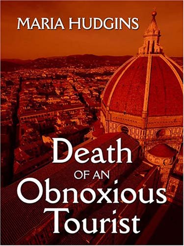 Death Of An Obnoxious Tourist book cover