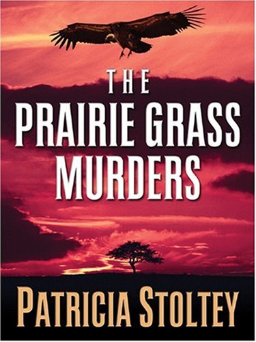 The Prairie Grass Murders book cover