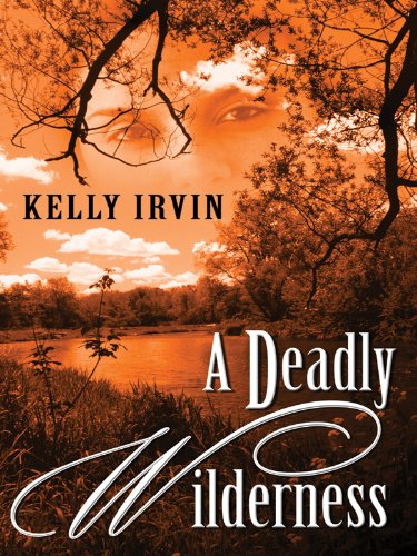 A Deadly Wilderness book cover