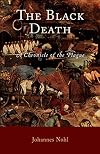 The Black Death: A Chronicle of the Plague