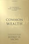 Common Wealth: Economics for a Crowded Planet