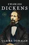 Charles Dickens: A Life