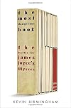 The Most Dangerous Book: The Battle for James Joyce's Ulysses