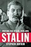 Stalin, Volume II: Waiting for Hitler, 1929-1941