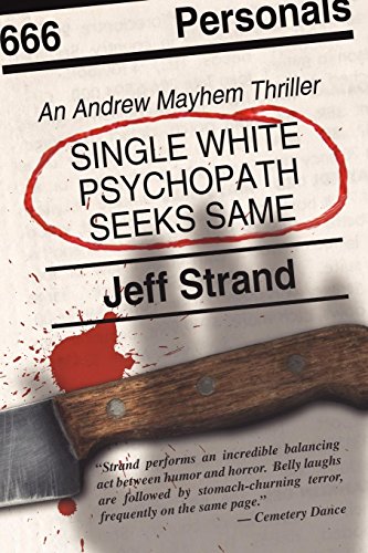Cover of Single White Psychopath Seeks Same