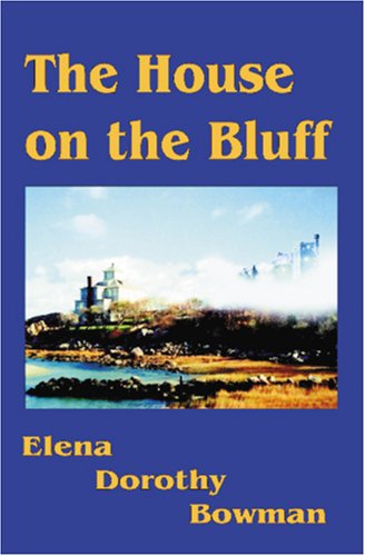 Cover of The House on the Bluff