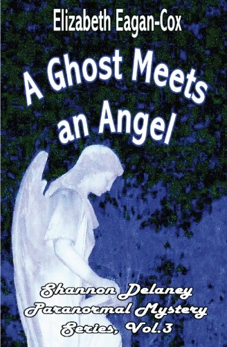 A Ghost Meets an Angel