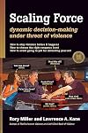 Scaling Force: Dynamic Decision Making Under Threat of Violence