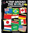 A Trip Around the World, Grades K - 5: Bringing Cultural Awareness to Your Classroom with Activities Across the Curriculum