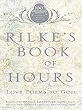 Rilkes Book Of Hours Love Poems To God
