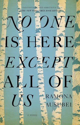 No One is Here Except All of Us book cover