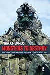 Monsters to Destroy: The Neoconservative War on Terror and Sin
