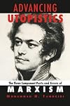 Advancing utopistics : the three component parts and errors of Marxism