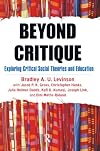 Beyond Critique: Exploring Critical Social Theories and Education