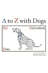 A to Z with Dogs