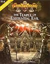 The Temple of Existential Evil