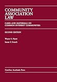 Community Association Law Cases And Materials On Common Interest Communities
