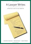 A Lawyer Writes: A Practical Guide to Legal Analysis