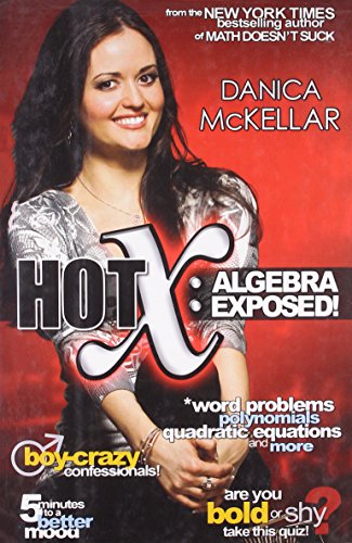 Hot X: Algebra Exposed book cover