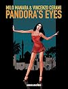 Milo Manara's Pandora's Eyes