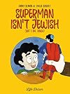 Superman Isn't Jewish (But I Am...Kinda)