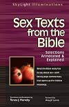 Sex Texts from the Bible: Selections Annotated & Explained (SkyLight Illuminations)
