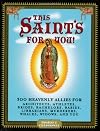 This Saint's for You!: 300 Heavenly Allies Who Will Change Your Life