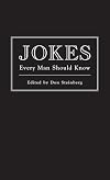 Jokes Every Man Should Know