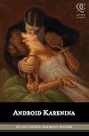 Android Karenina
