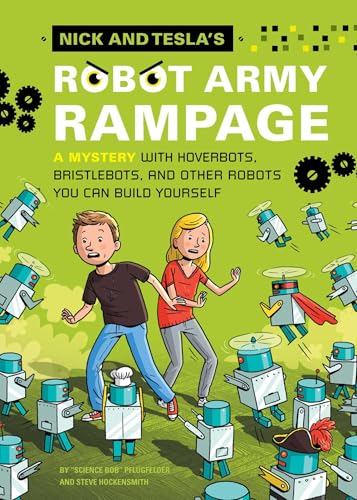 Nick and Tesla's Robot Army Rampage book cover