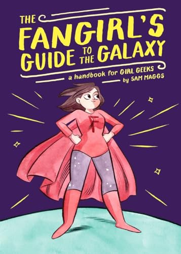 The Fangirl's Guide to the Galaxy book cover