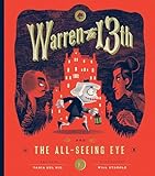 Warren The 13th And The Allseeing Eye A Novel
