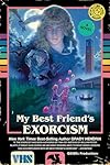 My Best Friend's Exorcism