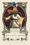 William Shakespeare's The Force Doth Awaken