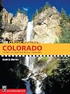 100 Classic Hikes in Colorado, 3rd Edition