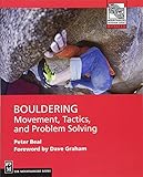 Bouldering Movement Tactics And Problem Solving