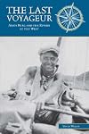 The Last Voyageur: Amos Burg and the Rivers of the West