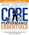 Core Performance Essentials: The Revolutionary Nutrition and Exercise Plan Adapted for Everyday Use