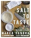 Salt to Taste: The Key to Confident, Delicious Cooking