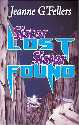 Sister Lost, Sister Found