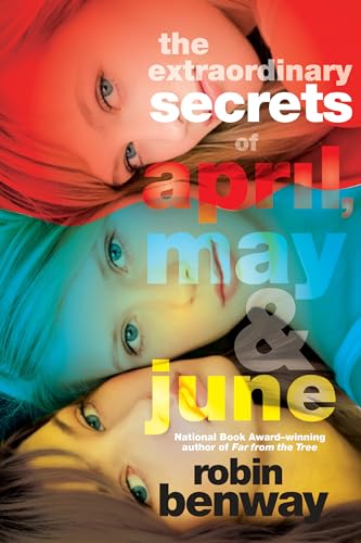 The Extraordinary Secrets of April, May, & June book cover