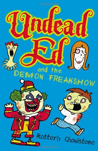 Cover of Undead Ed and the demon freakshow