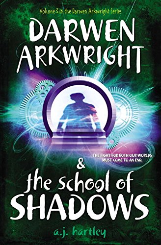 Darwen Arkwright and the School of Shadows book cover