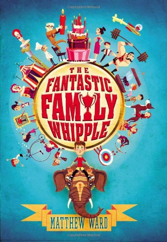 Cover of The fantastic family Whipple