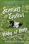 Scarlett Epstein Hates It Here